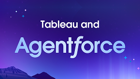 Navigate to How Tableau Enriches Agentforce—and the Future of Digital Labor
